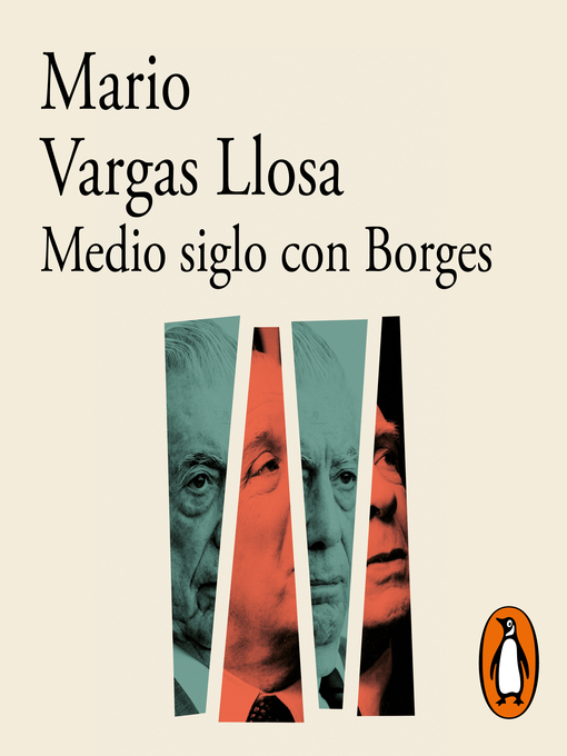 Title details for Medio siglo con Borges by Mario Vargas Llosa - Available